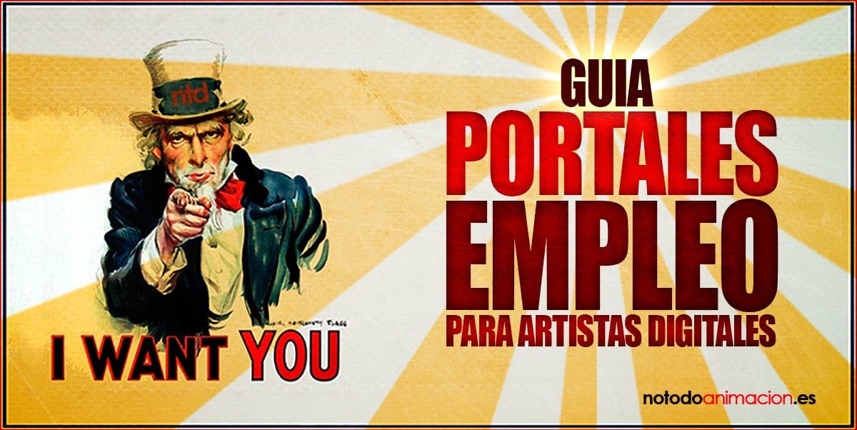 portales de empleo para artistas digitales. Animación 2d & 3d, ilustración, arte 3d, diseño, VFX, postproducción y arte digital.