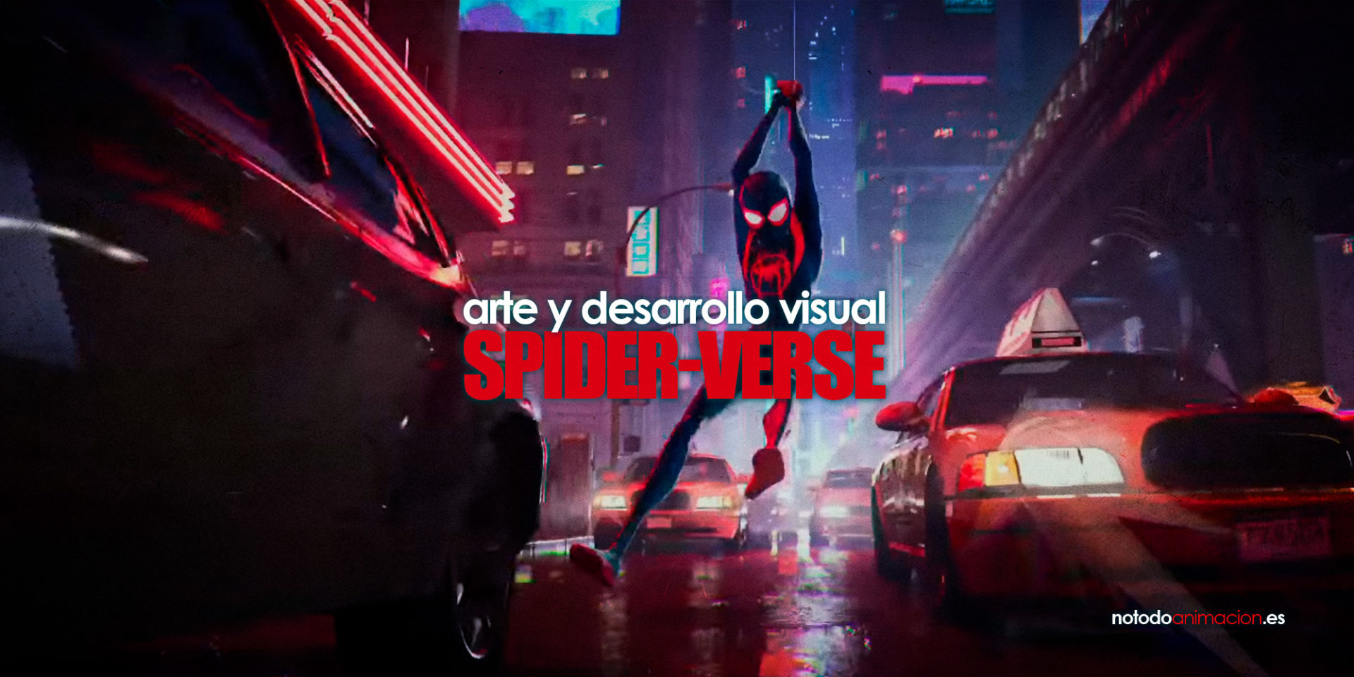 el arte de spiderman un nuevo universo desarrollo visual