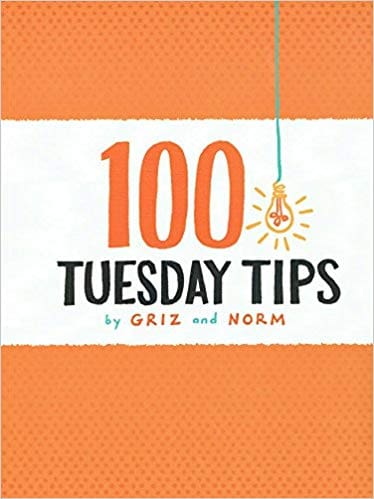 100 TUESDAY TIPS