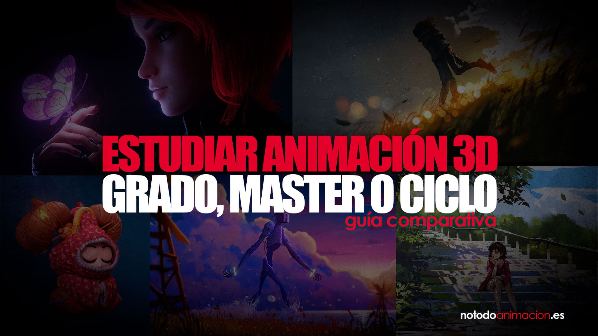 Estudiar Animación 3D diferencias entre Grado, Master o Ciclo - GUÍA COMPARATIVA