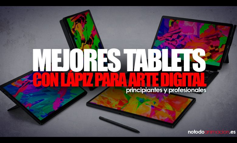 mejores Tablets para dibujar con lápiz